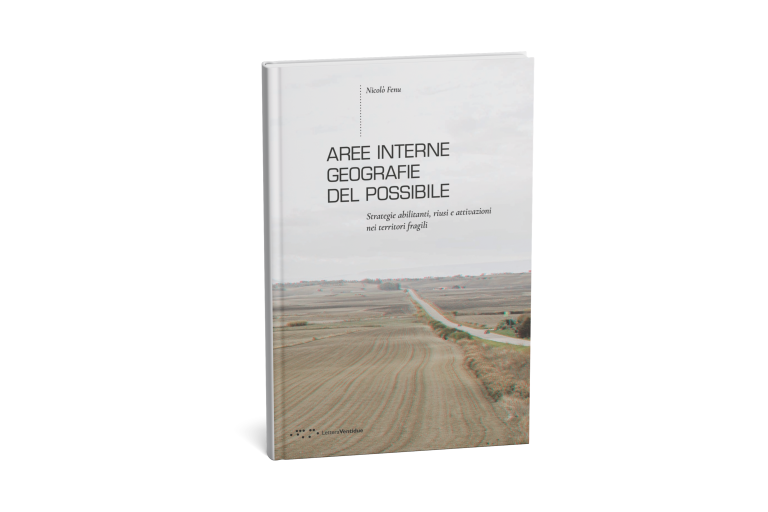 Scopri di più sull'articolo AREE INTERNE: geografie del possibile